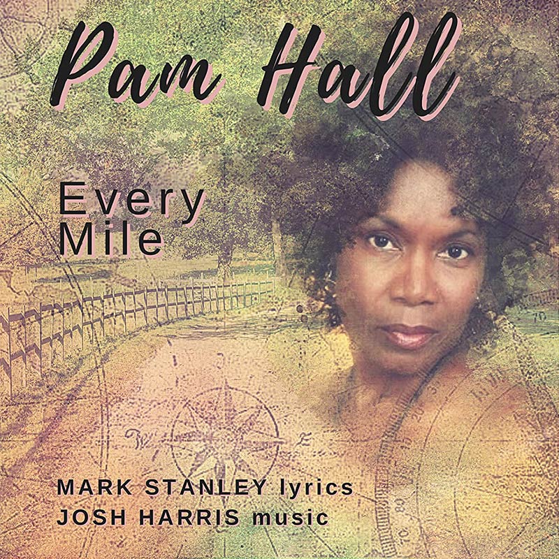 Pam Hall - Every Mile