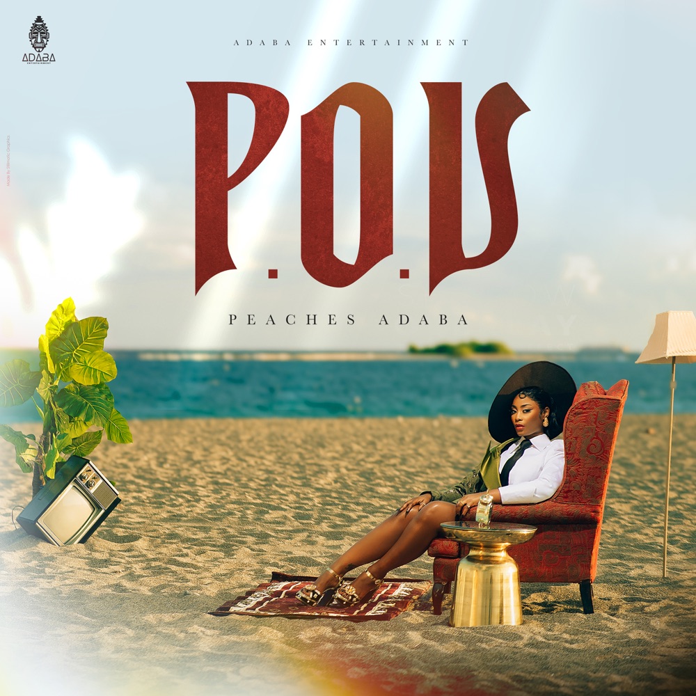 Peaches Adaba - POV