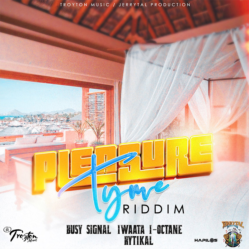 Pleasure Tyme Riddim