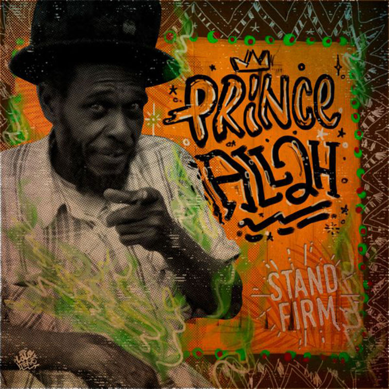 Prince Allah - Stand Firm EP