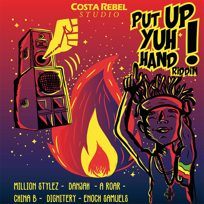 Put Up Yuh Hand Riddim