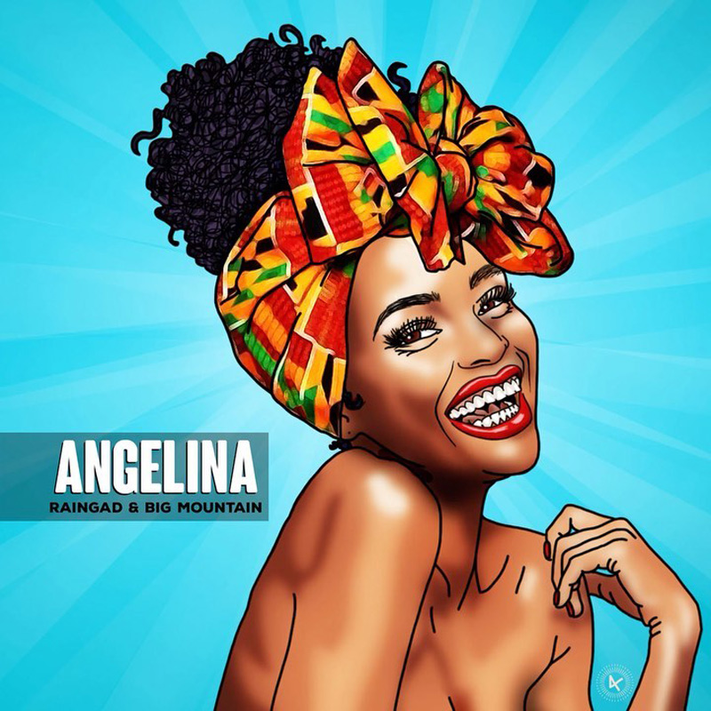 Raingad & Big Mountain - Angelina