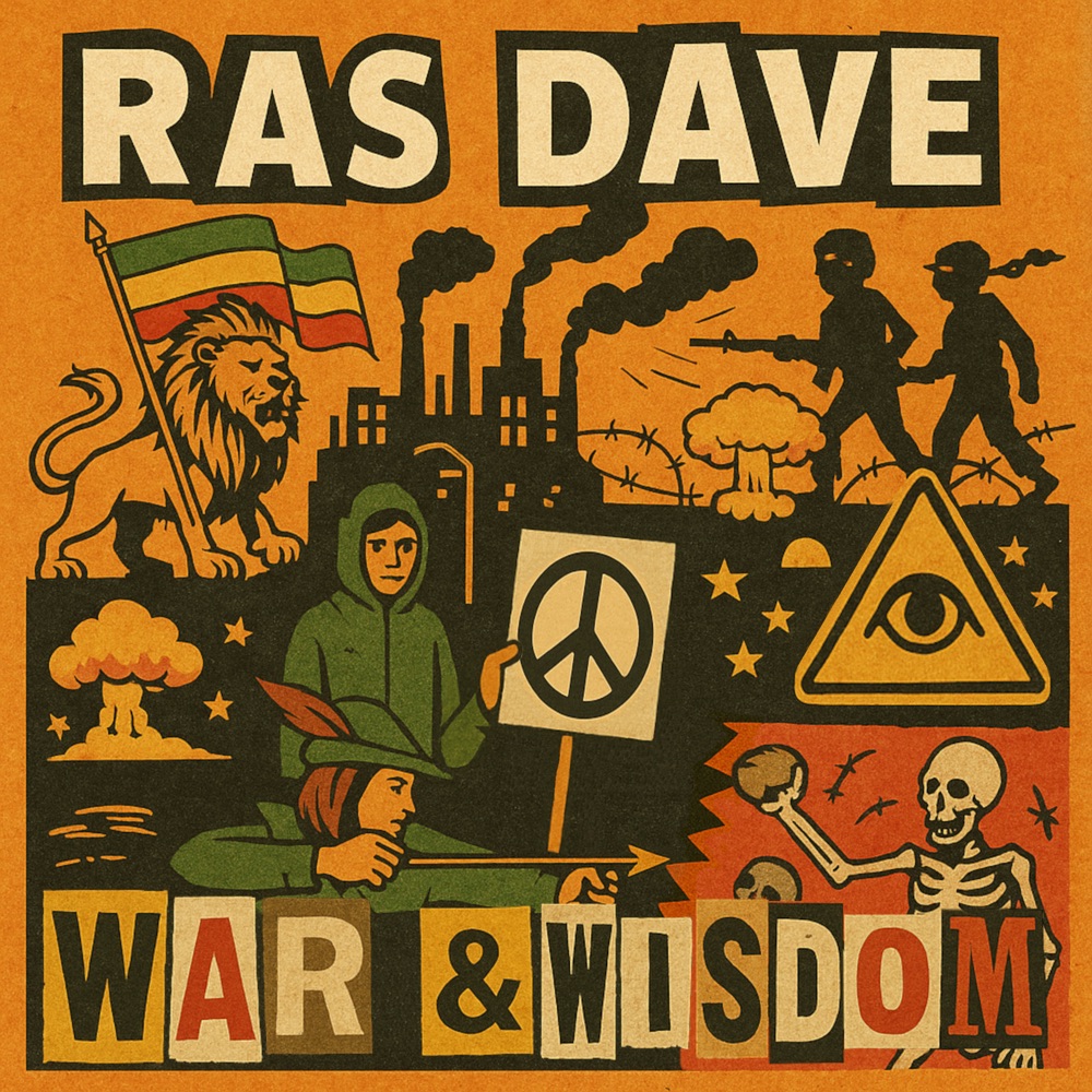 Ras Dave - War & Wisdom