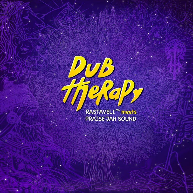 Rastaveli MC meets Praise Jah Sound - Dub Therapy