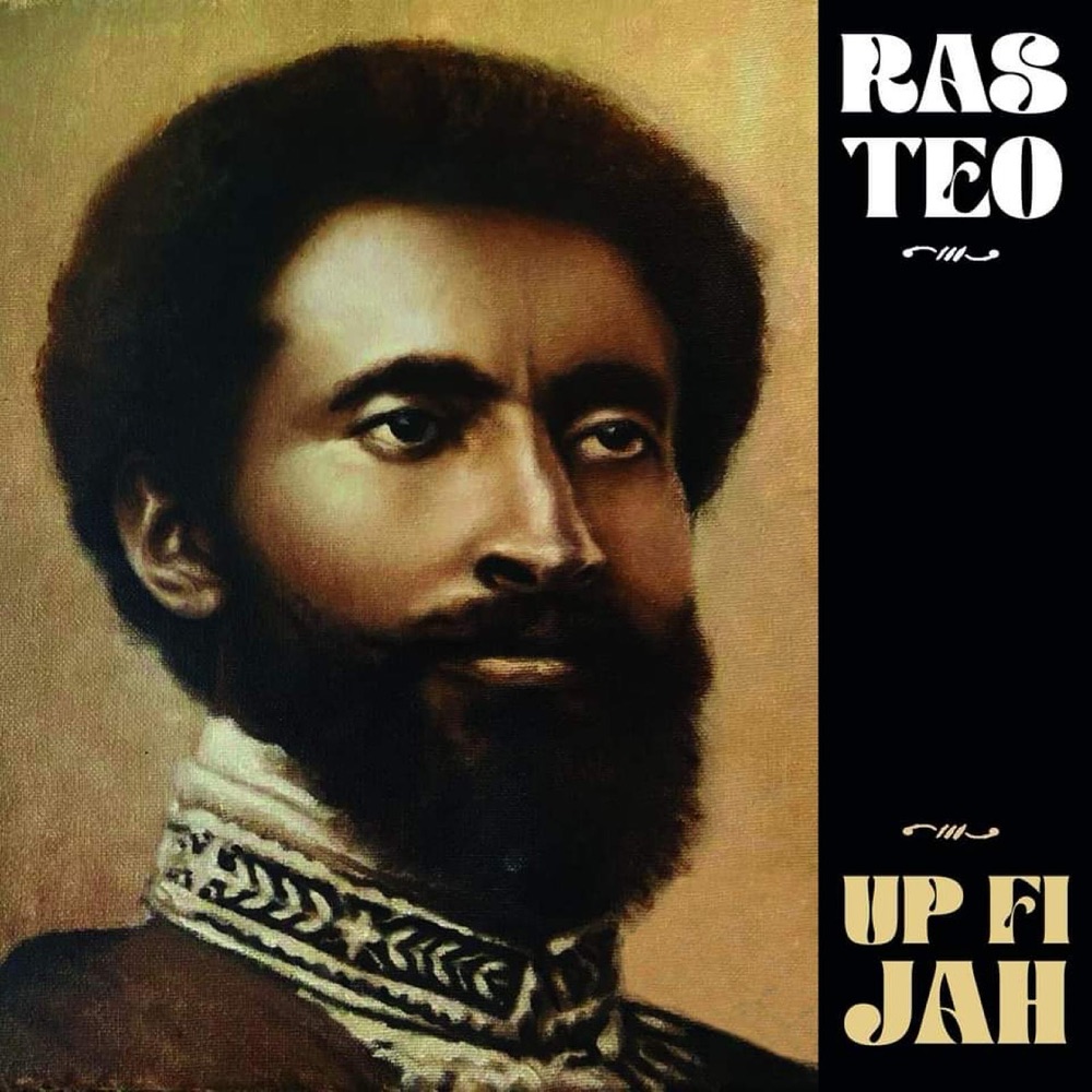 Ras Teo - Up Fi Jah