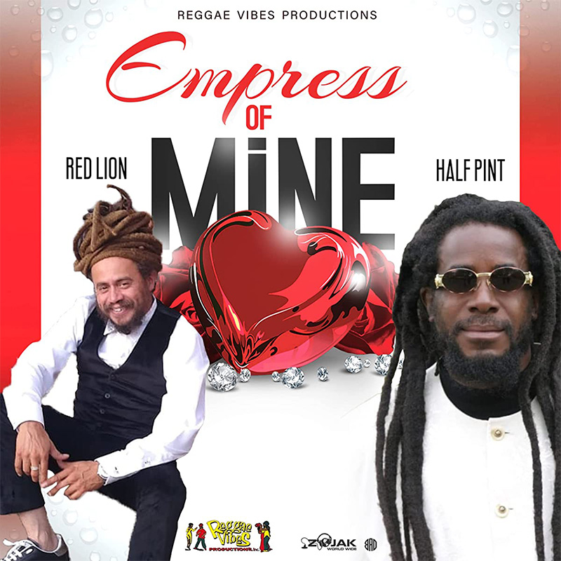 Red Lion & Half Pint - Empress Of Mine
