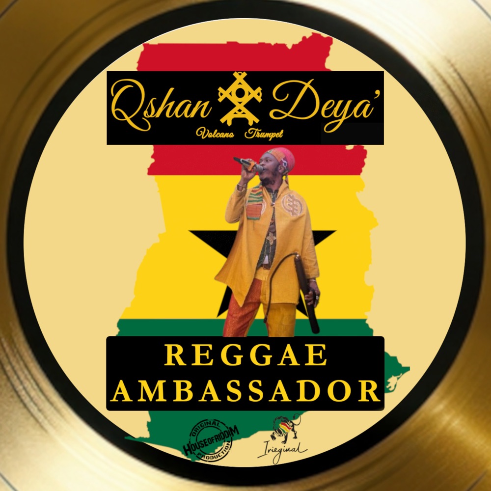 Qshan Deya with House Of Riddim - Reggae Ambassador