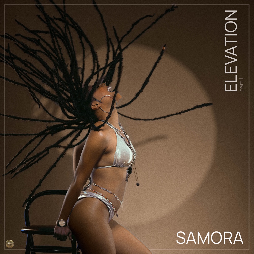 Samora - Elevation Part 1