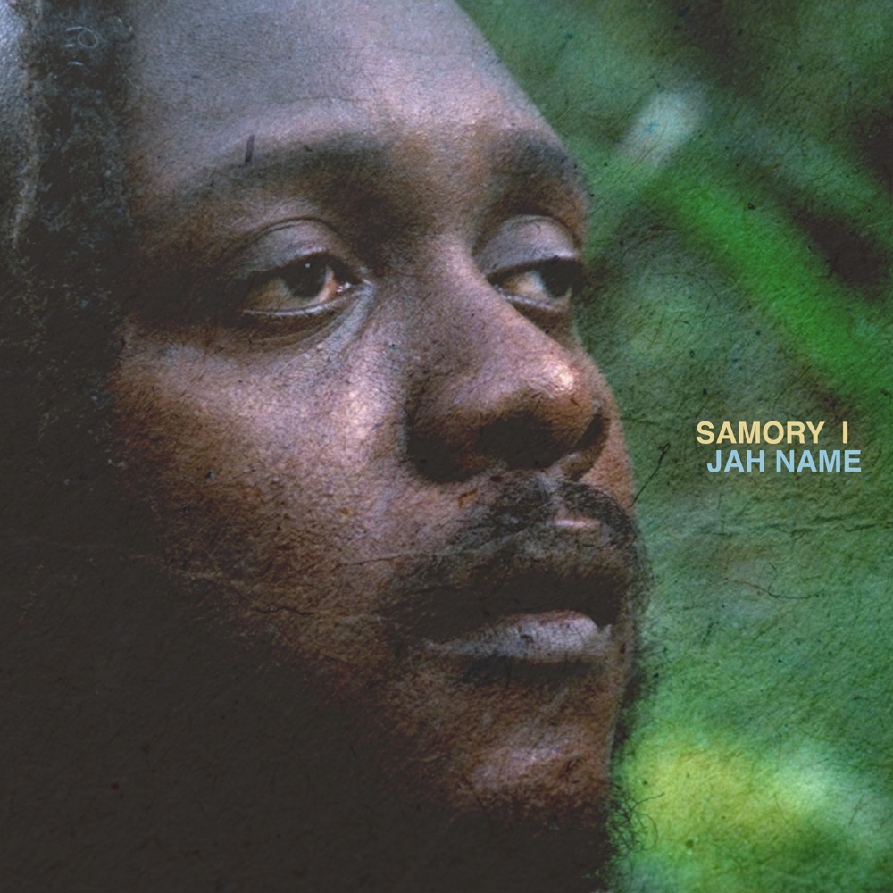 Samory I - Jah Name