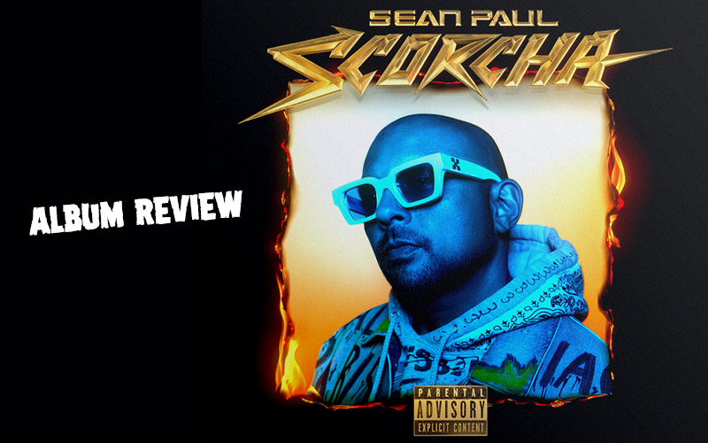Album Review: Sean Paul - Scorcha