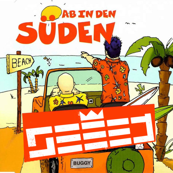 Seeed - Ab In Den Süden