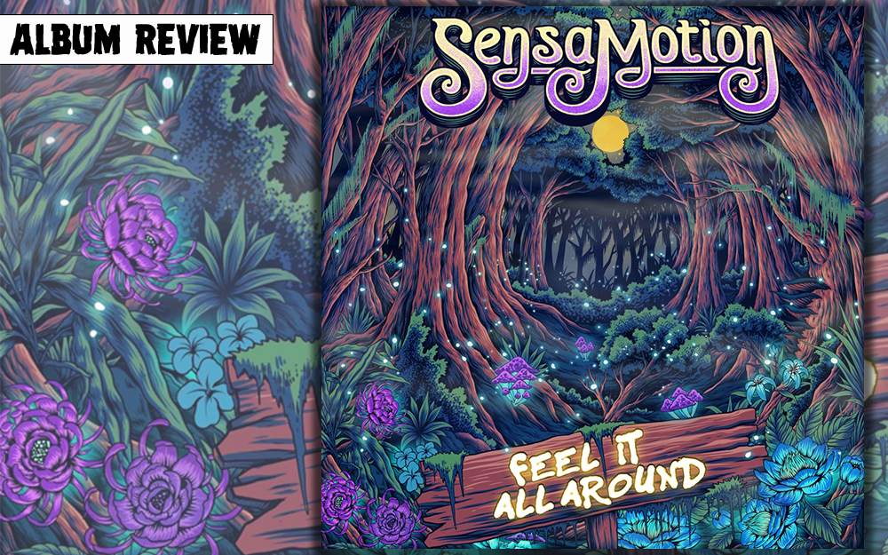 Album Review: SensaMotion - Feel It All Around