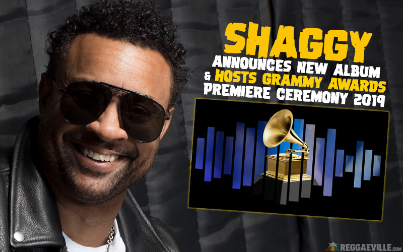 New Shaggy Album 'Wah Gwaan?!' - Hosts Grammy AwardsPremiere Ceremony 2019