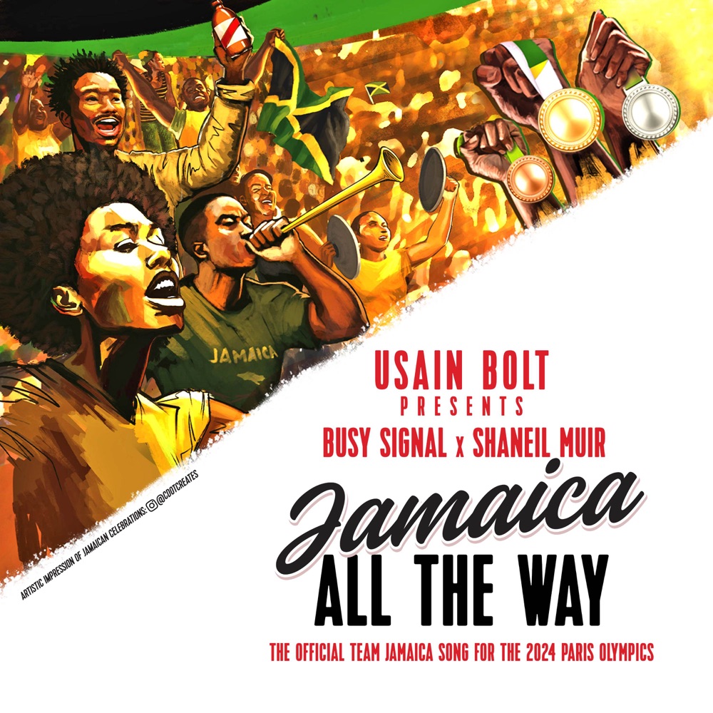 Busy Signal x Shaneil Muir - Jamaica All the Way