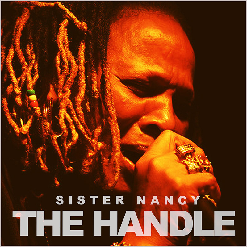 Sister Nancy - The Handle