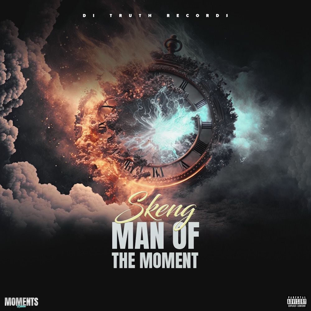 Skeng - Man of the Moment
