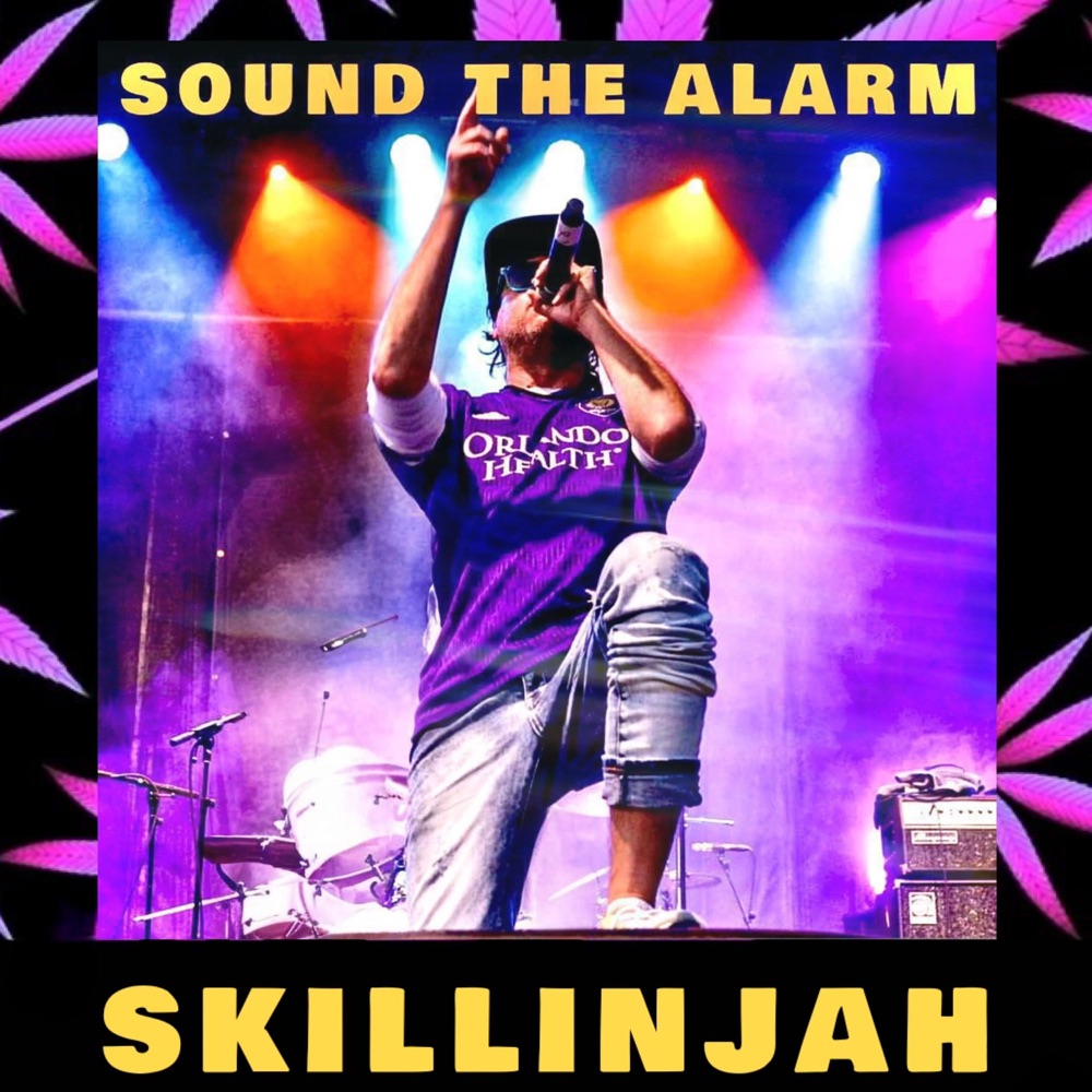 Skillinjah - Sound The Alarm