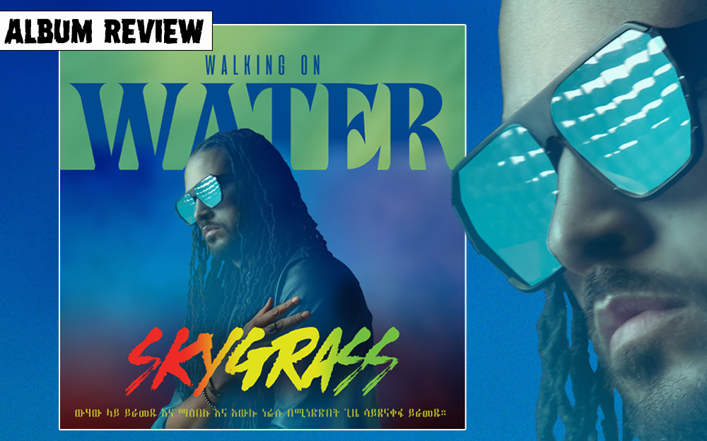 Album Review: Skygrass – Walking On Water