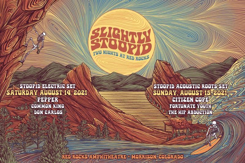 Slightly Stoopid 8-14-2021