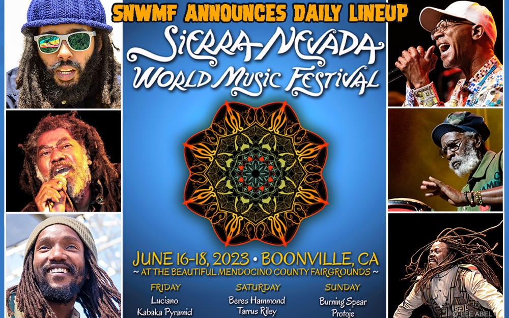Sierra Nevada World Music Festival 2023 Announces Daily Lineup