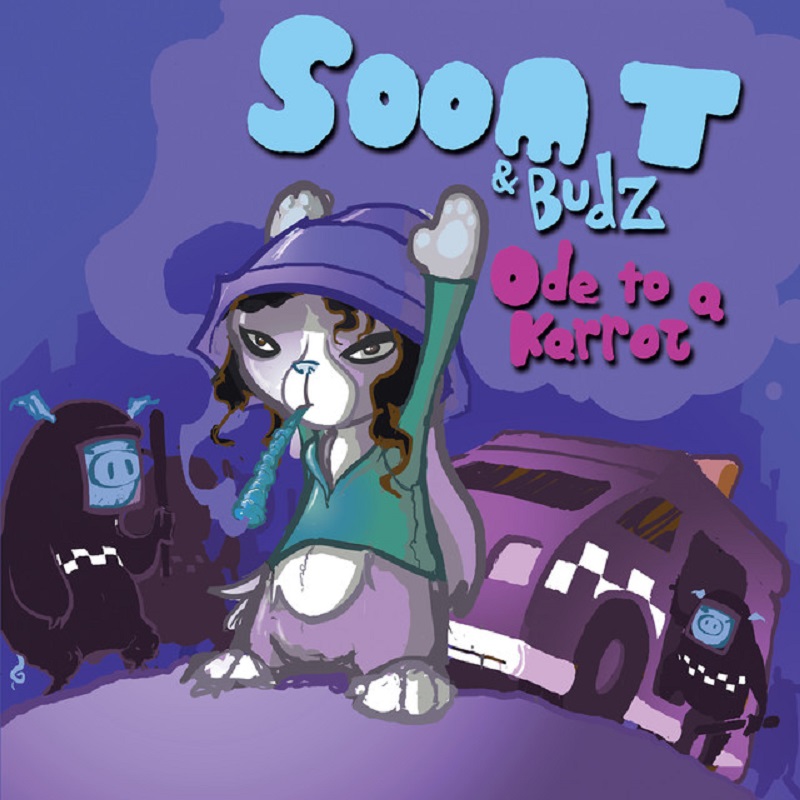 Soom T & Budz - Ode to a Karrot
