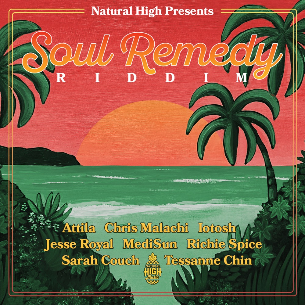 Soul Remedy Riddim