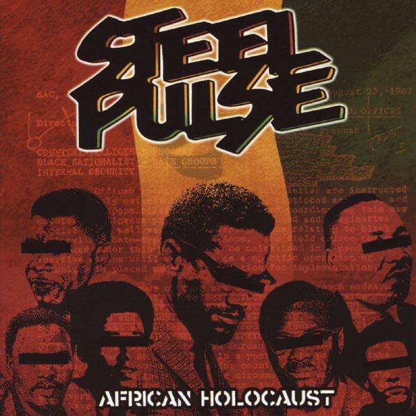 Steel Pulse - African Holocaust