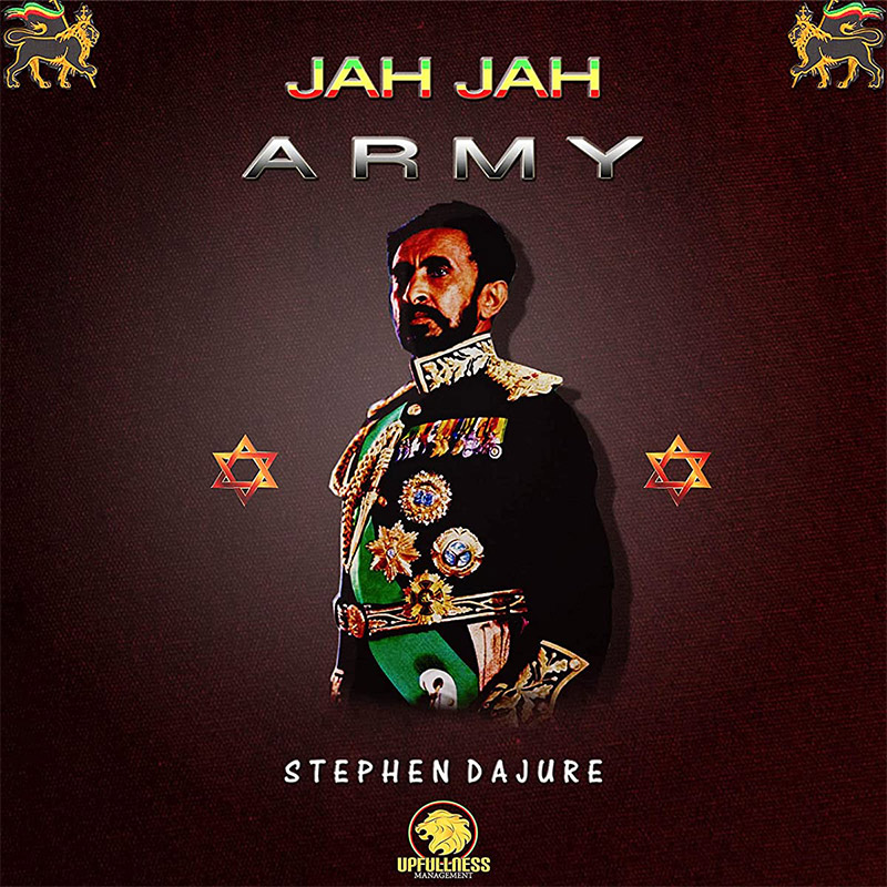 Stephen Dajure - Jah Jah Army