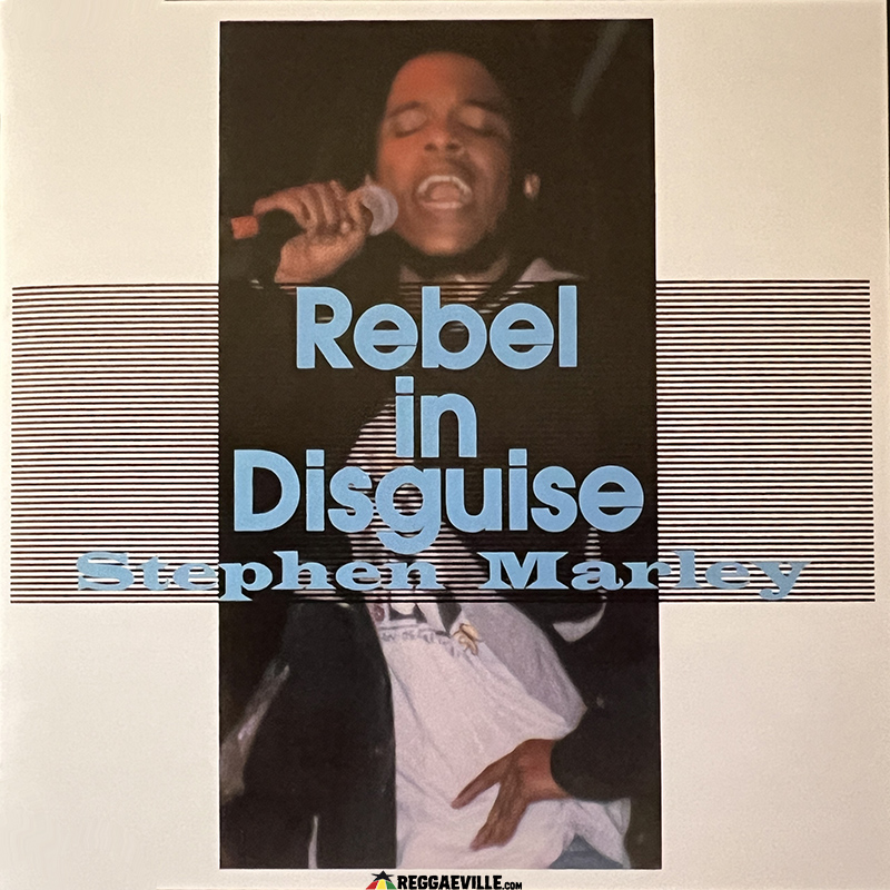 Stephen Marley - Rebel In Disguise