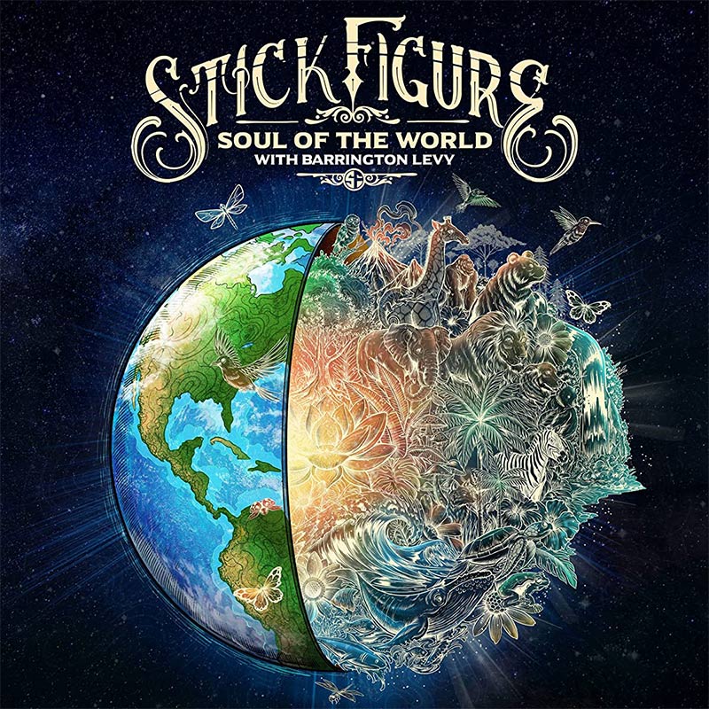 Stick Figure feat. Barrington Levy - Soul Of The World