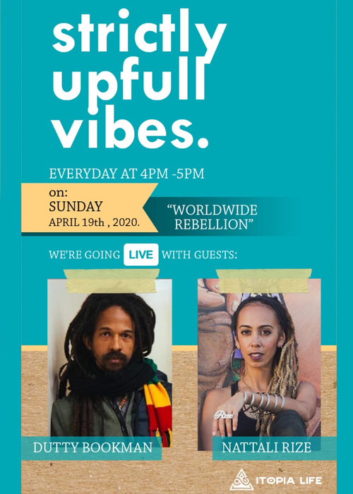 Strictly Upfull Vibes - Worldwide Rebellion 2020