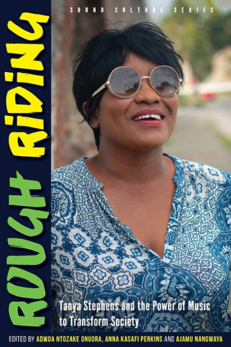 Rough Riding: Tanya Stephens and the Power of Music to Transform Society