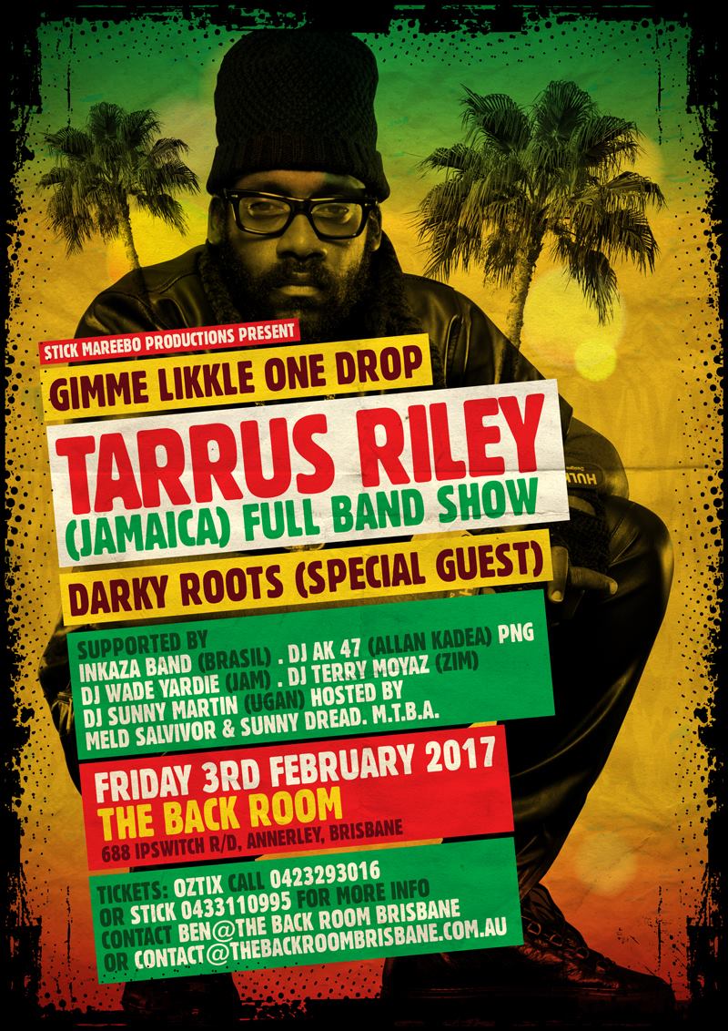 Tarrus Riley 2/3/2017