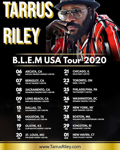 Tarrus Riley 2-21-2020