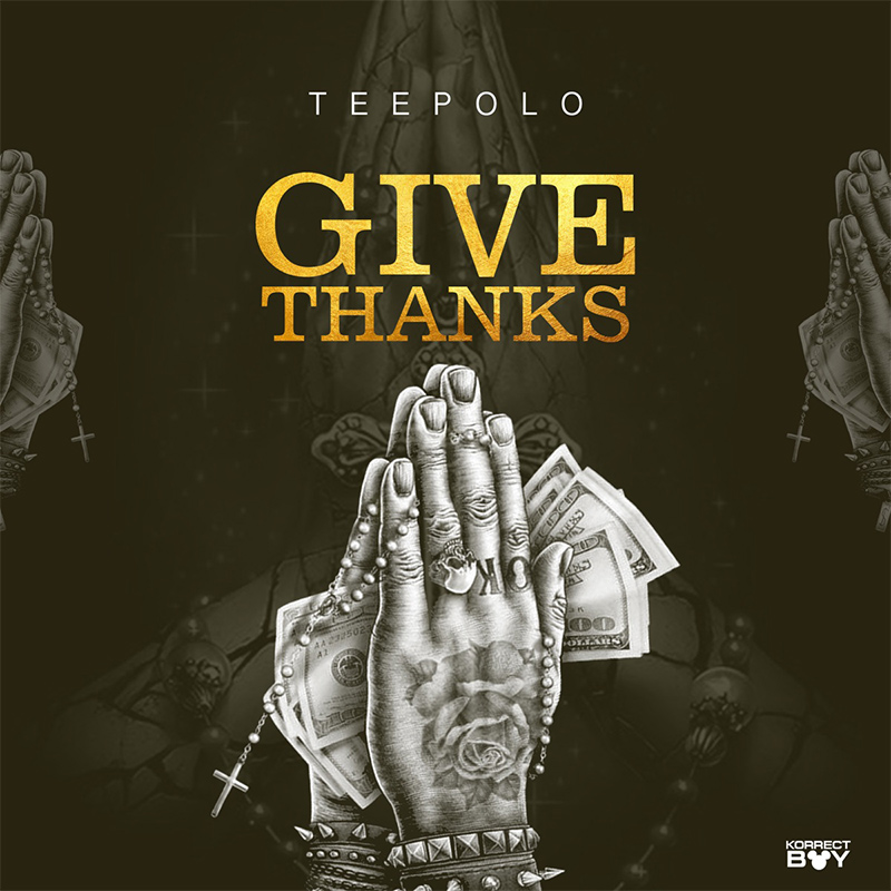 TeePolo - Give Thanks