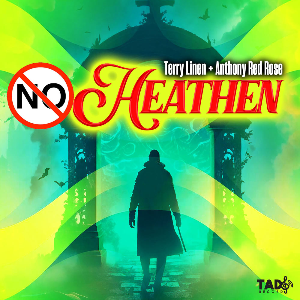 Terry Linen & Anthony Red Rose - No Heathen