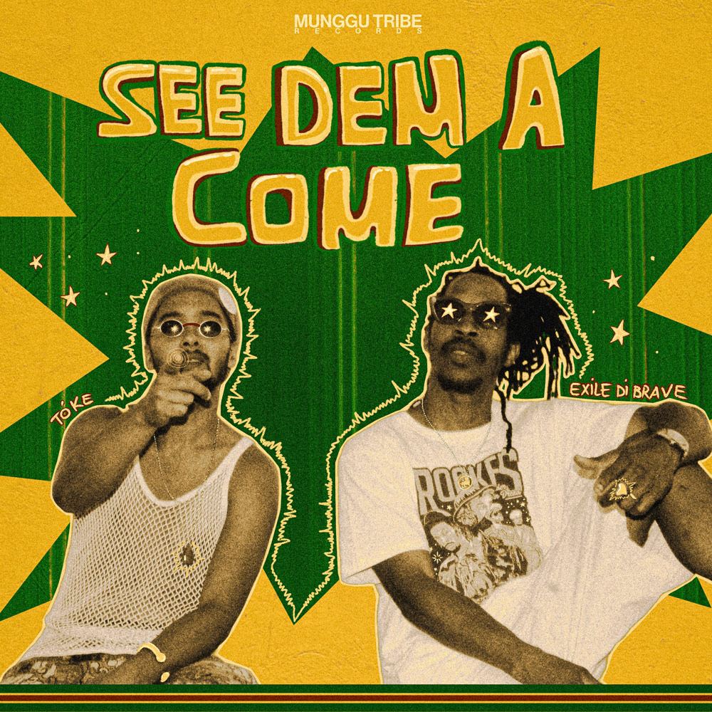 Tóke feat. Exile Di Brave - See Dem A Come