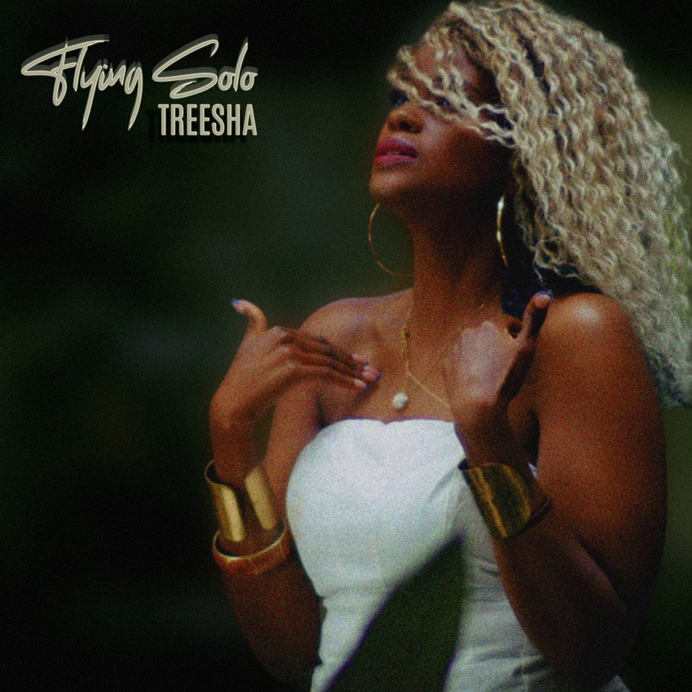 Treesha - Flying Solo