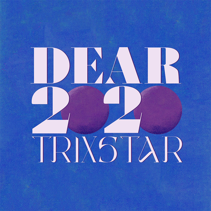 TriXstar - Dear 2020 EP