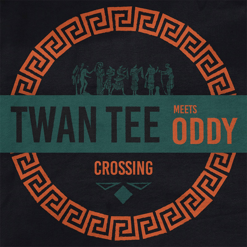 Twan Tee meets Oddy - Crossing