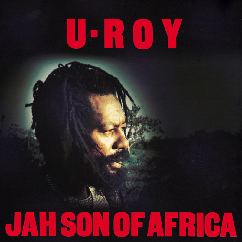 U-Roy - Jah Son Of Africa