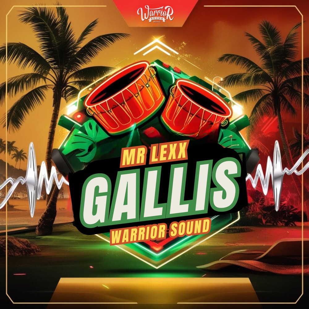 Lexxus x Warrior Sound - Gallis