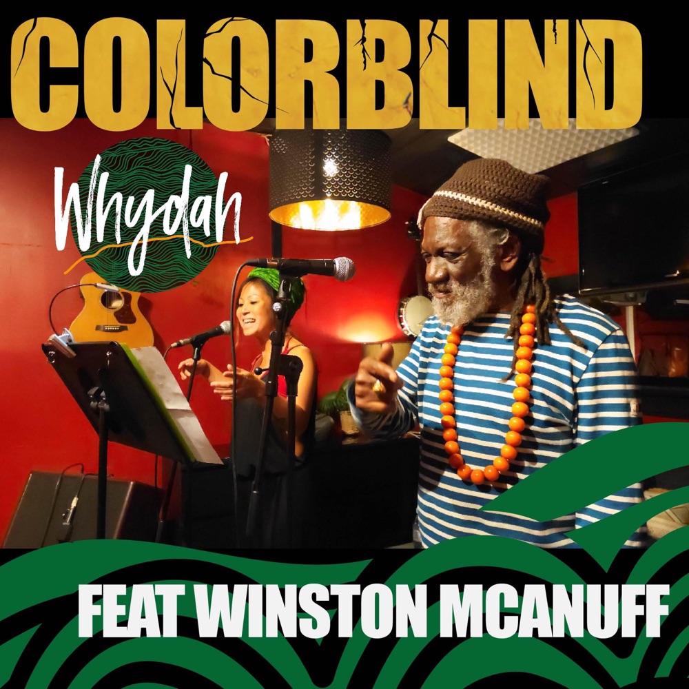 Whydah feat. Winston McAnuff - Colorblind