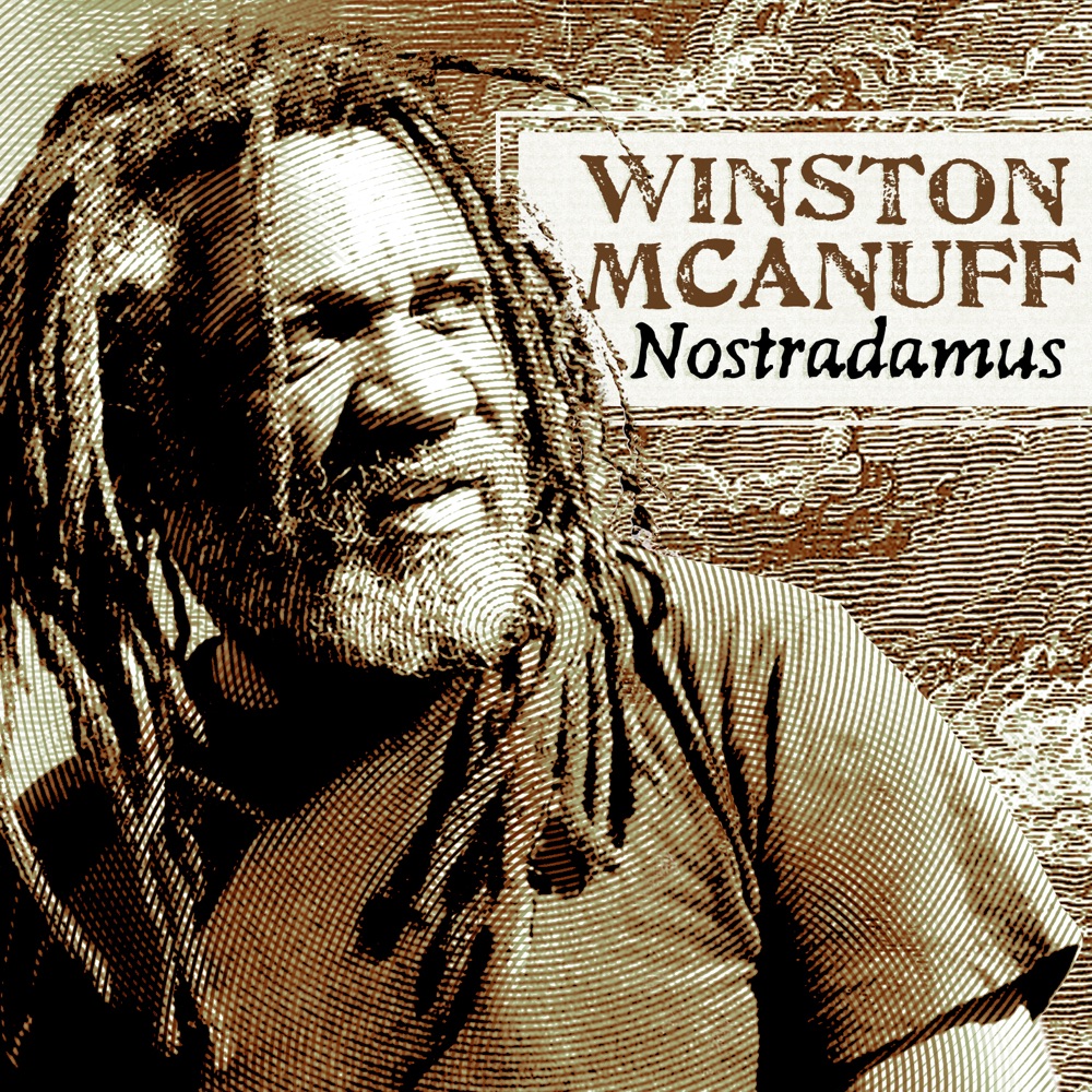 Winston McAnuss - Nostradamus