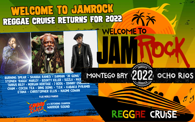 To Jamrock Reggae Cruise Returns For 2022 And Announces Lineup
