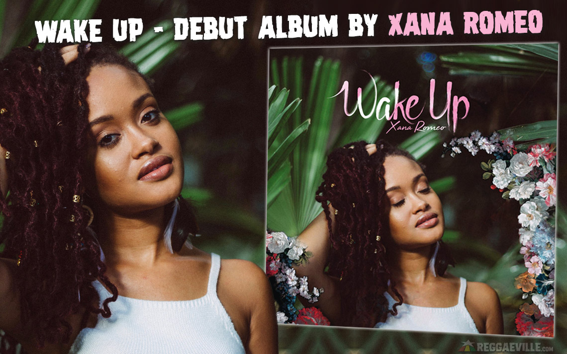 Wake Up - Debut Album by Xana Romeo