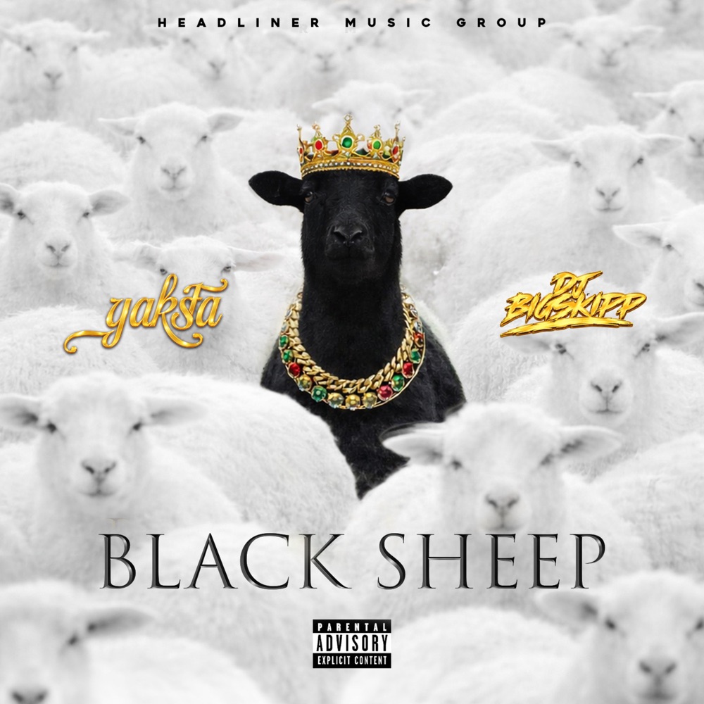 Yaksta x Dj Big Skipp - Black Sheep