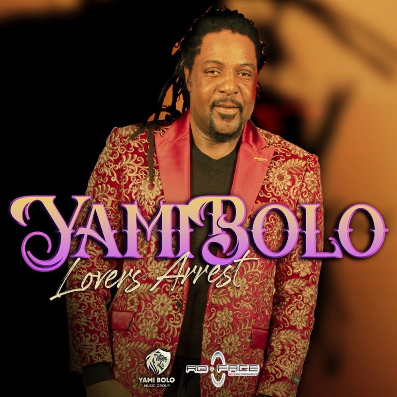 Yami Bolo - Lover's Arrest
