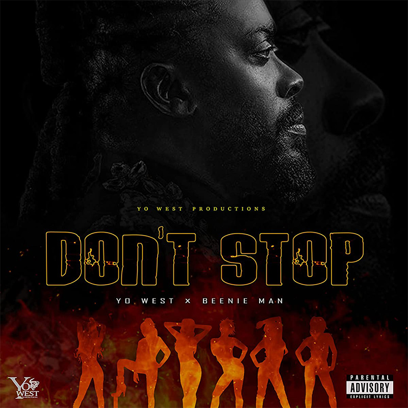 Beenie Man & Yo West - Don't Stop