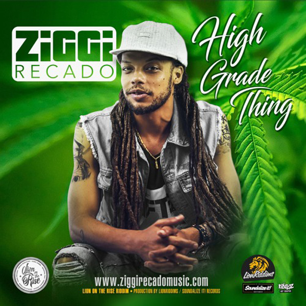Ziggi Recado - High Grade Thing